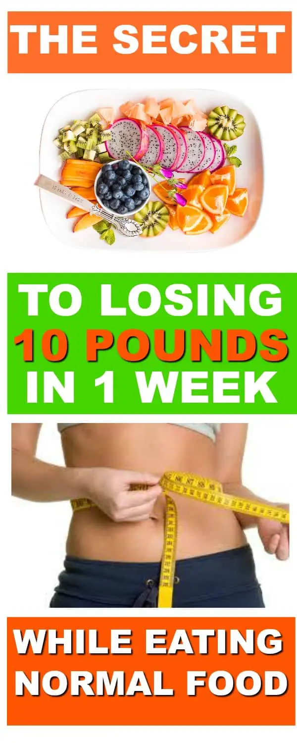 Here's how you can lose ten pounds by next week without buying anything.